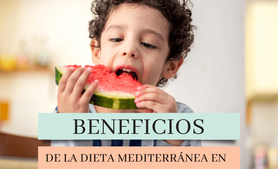 Importancia de la dieta Mediterránea en la infancia