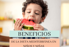 Importancia de la dieta Mediterránea en la infancia